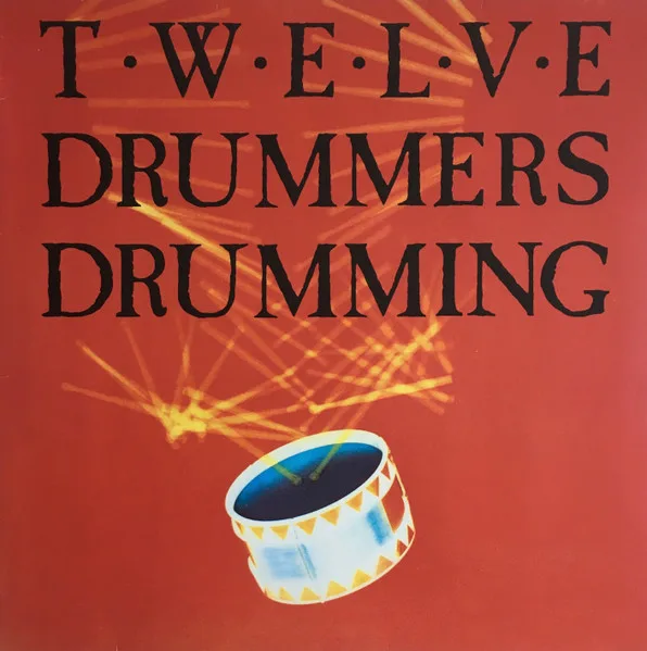 Capa de Twelve Drummers Drumming — Twelve Drummers Drumming