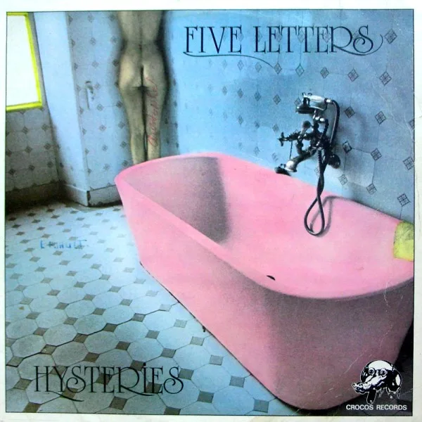 Capa de Five Letters — Hysteries