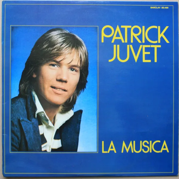 Capa de Patrick Juvet — La Musica