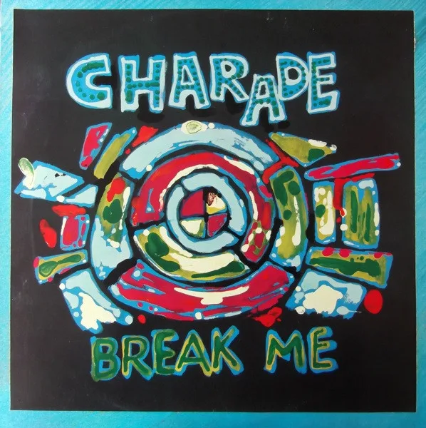 Capa de Charade  — Break Me