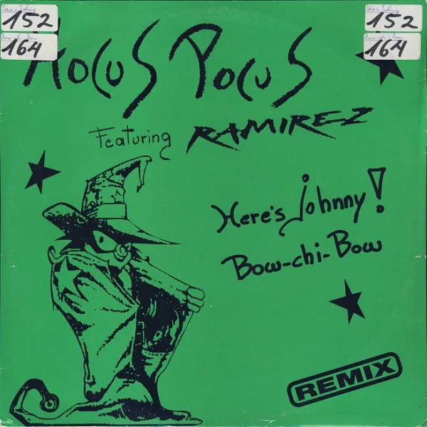 Capa de Hocus Pocus Featuring Ramirez — Here's Johnny ! / Bow-Chi-Bow (Remix)