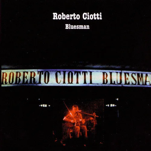 Capa de Roberto Ciotti — Bluesman
