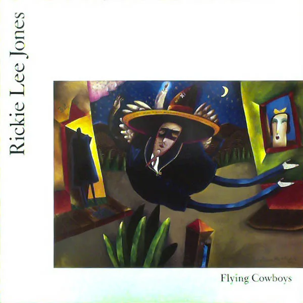 Capa de Rickie Lee Jones — Flying Cowboys