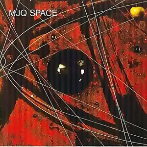 Capa de MJQ* — Space