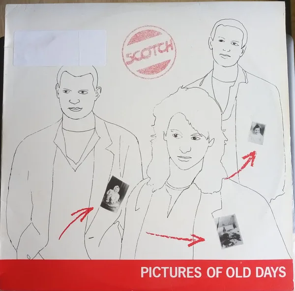 Capa de Scotch — Pictures Of Old Days