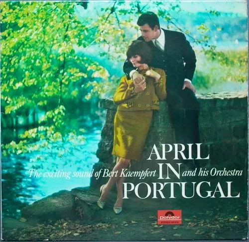 Capa de Bert Kaempfert & His Orchestra — April In Portugal