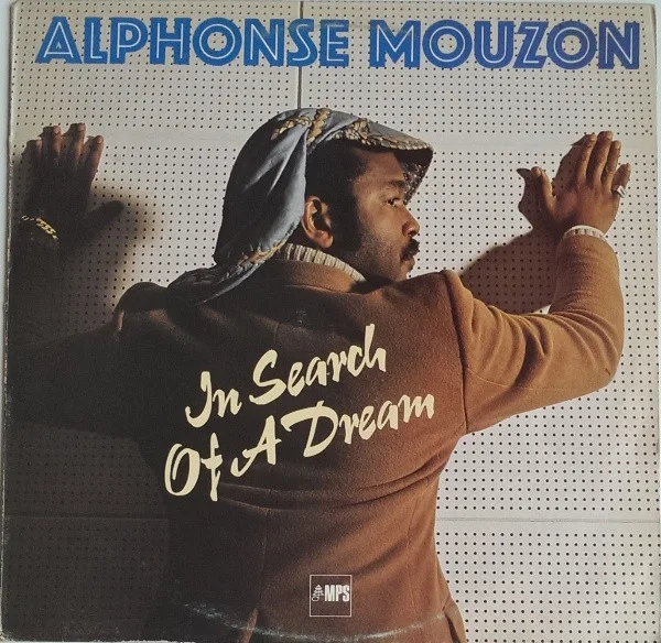 Capa de Alphonse Mouzon — In Search Of A Dream