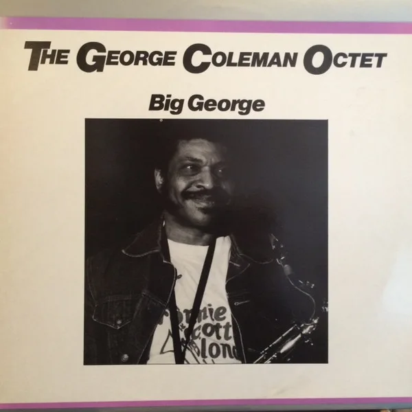 Capa de George Coleman Octet, The — Big George