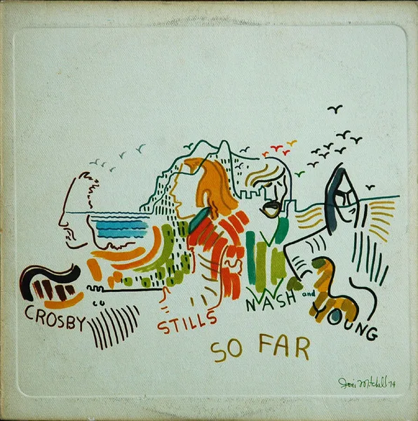 Capa de Crosby, Stills, Nash & Young — So Far