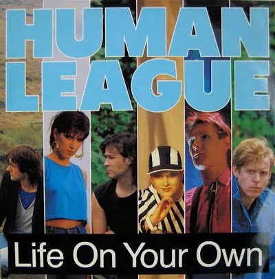 Capa de Human League* — Life On Your Own