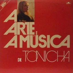 Capa de Tonicha — A Arte e A Música de Tonicha