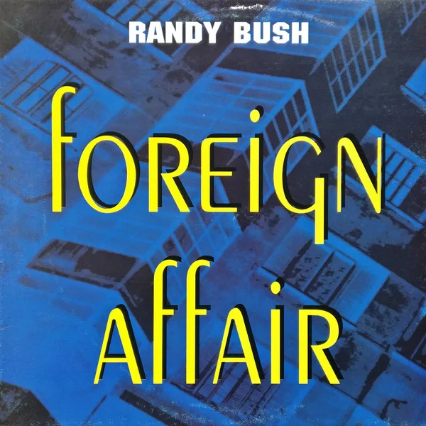 Capa de Randy Bush — Foreign Affair