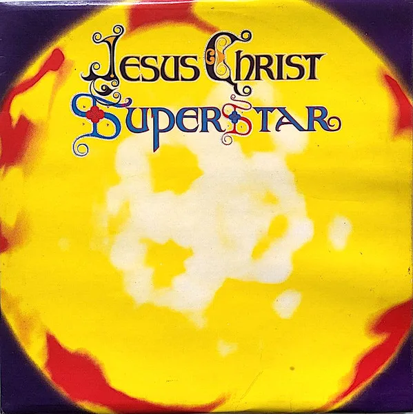 Capa de Various, Andrew Lloyd Webber & Tim Rice* — Jesus Christ Superstar