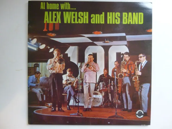 Capa de Alex Welsh And His Band* — At Home With...Alex Welsh And His Band