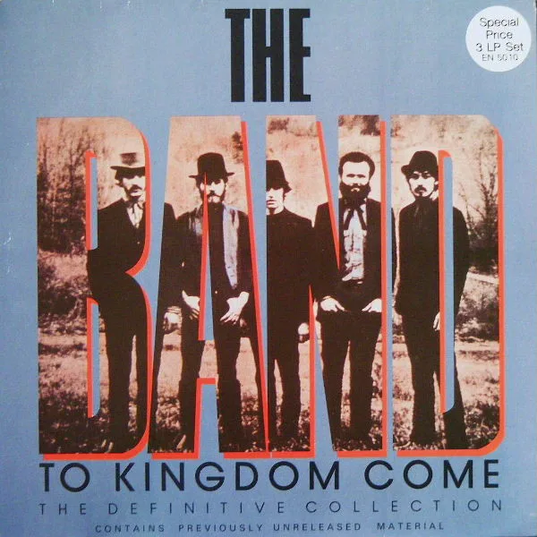 Capa de Band, The — To Kingdom Come