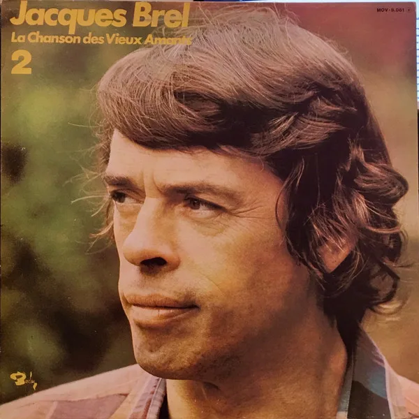 Capa de Jacques Brel — La Chanson Des Vieux Amants 2