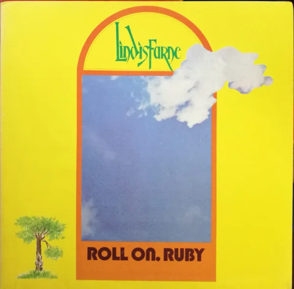 Capa de Lindisfarne — Roll On, Ruby