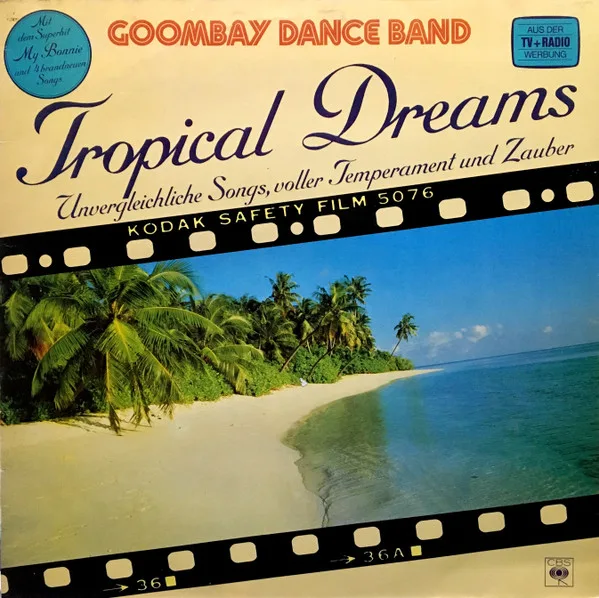Capa de Goombay Dance Band — Tropical Dreams (Unvergleichliche Songs, Voller Temperament Und Zauber)