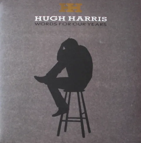 Capa de Hugh Harris — Words For Our Years