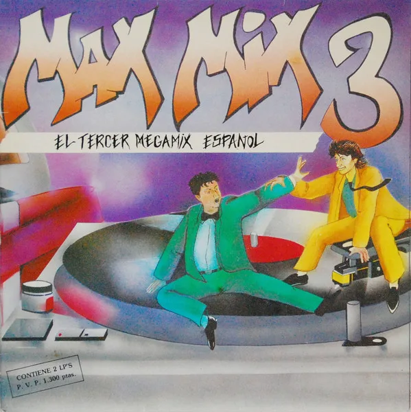 Capa de Toni Peret & José Mª Castells — Max Mix 3 (El Tercer Megamix Espanol)