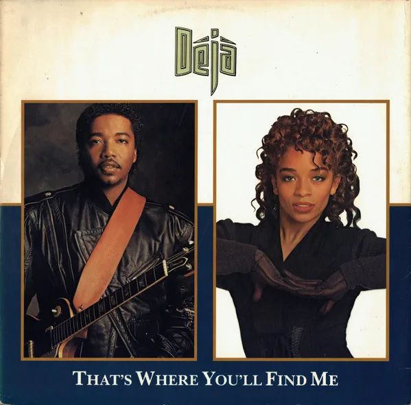 Capa de Déjà — That's Where You'll Find Me
