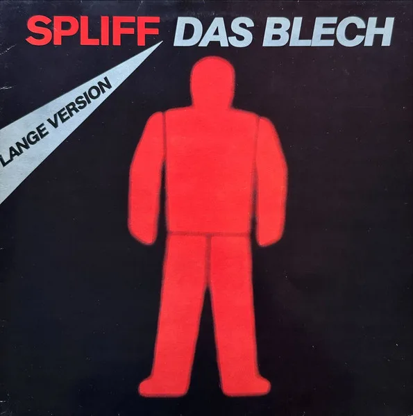 Capa de Spliff — Das Blech (Lange Version)