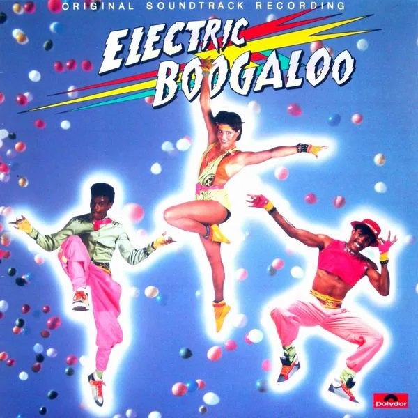 Capa de Various — Electric Boogaloo (Original Motion Picture Soundtrack)