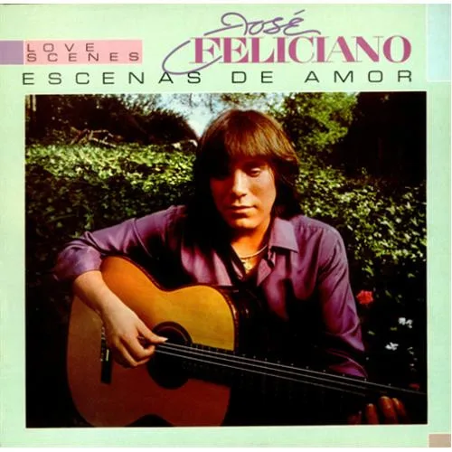 Capa de José Feliciano — Escenas De Amor