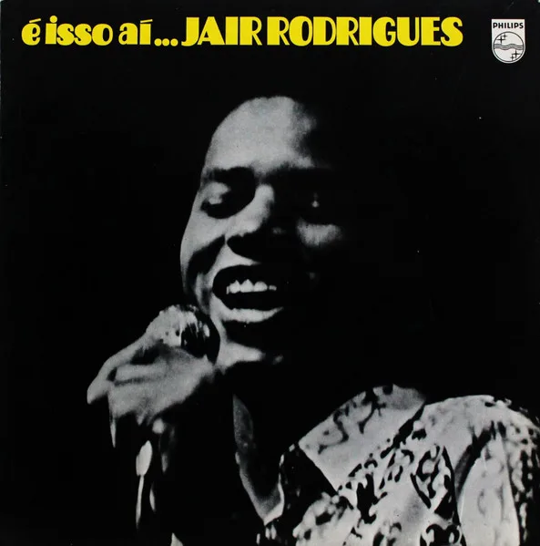 Capa de Jair Rodrigues — É Isso Aí...