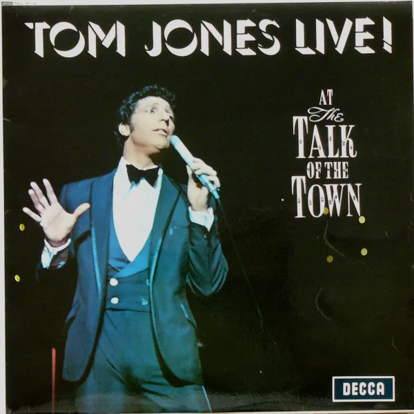 Capa de Tom Jones — Tom Jones Live! At The Talk Of The Town
