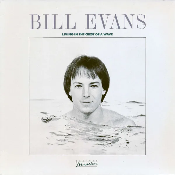 Capa de Bill Evans (3) — Living In The Crest Of A Wave