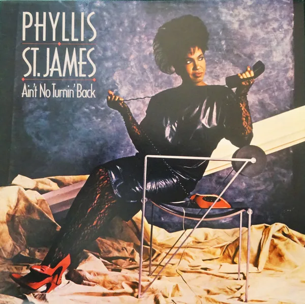Cover of Phyllis St. James — Ain't No Turnin' Back
