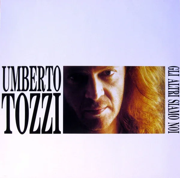 Capa de Umberto Tozzi — Gli Altri Siamo Noi