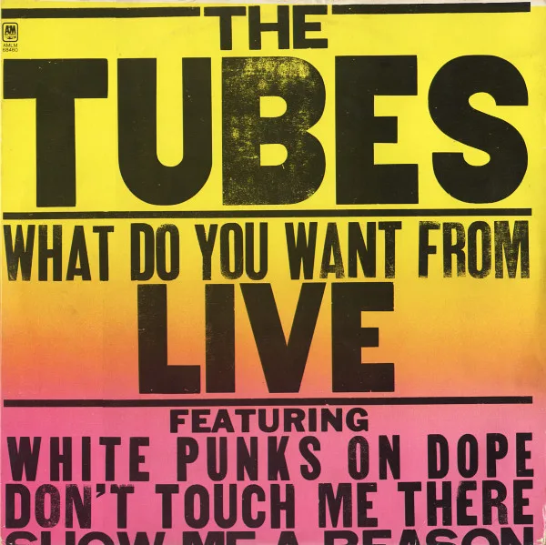 Capa de Tubes, The — What Do You Want From Live