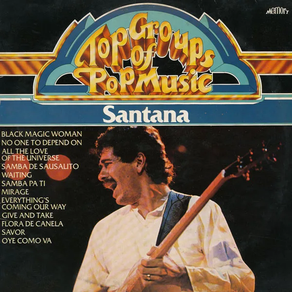 Capa de Santana — Top Groups Of Pop Music: Santana
