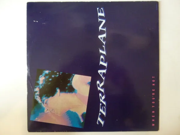 Capa de Terraplane — When You're Hot
