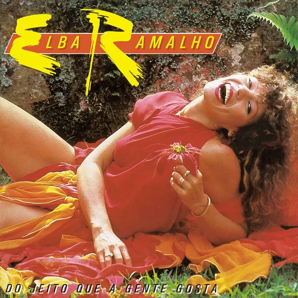 Capa de Elba Ramalho — Do Jeito Que A Gente Gosta
