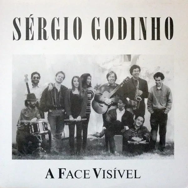 Capa de Sérgio Godinho — A Face Visível