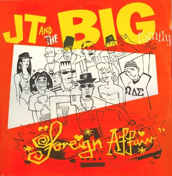 Capa de JT And The Big Family* — Foreign Affair