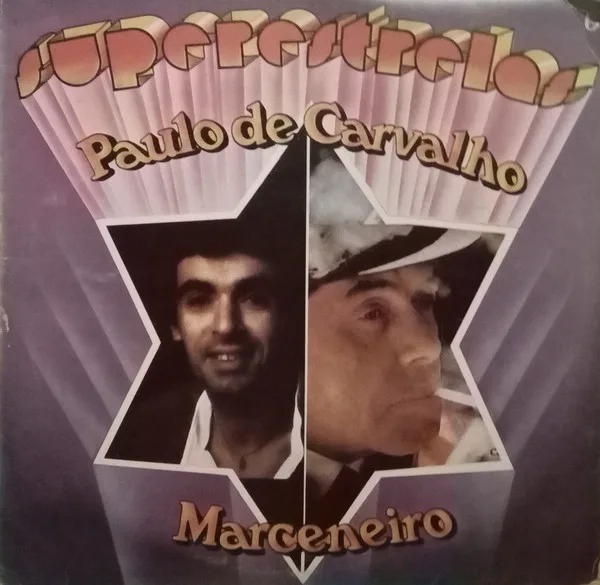 Capa de Paulo De Carvalho, Marceneiro* — Superestrelas Da Música Portuguesa