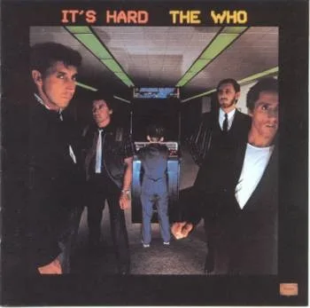 Capa de The Who — It's Hard