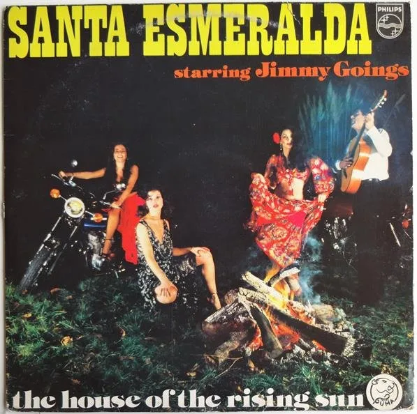 Capa de Santa Esmeralda Starring Jimmy Goings — The House Of The Rising Sun