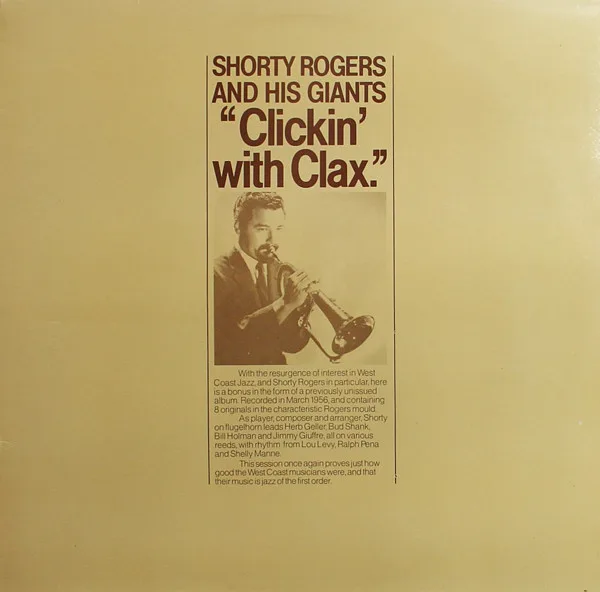 Capa de Shorty Rogers And His Giants — Clickin' With Clax