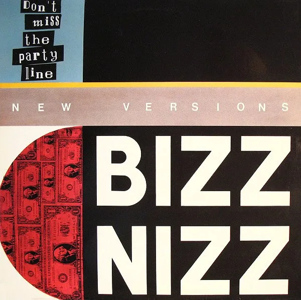 Capa de Bizz Nizz — Don't Miss The Party Line (New Versions)