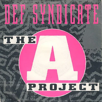Capa de Def Syndicate — The A Project