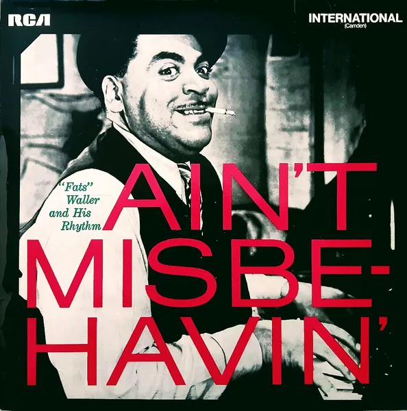 Capa de "Fats" Waller And His Rhythm* — Ain't Misbehavin'