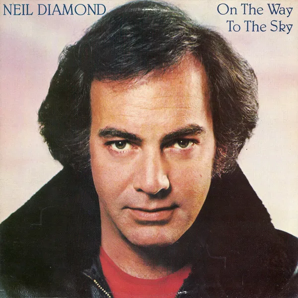 Capa de Neil Diamond — On The Way To The Sky