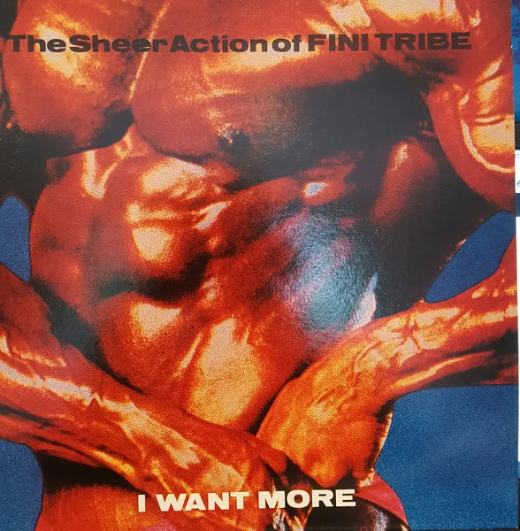 Capa de Fini Tribe* — I Want More