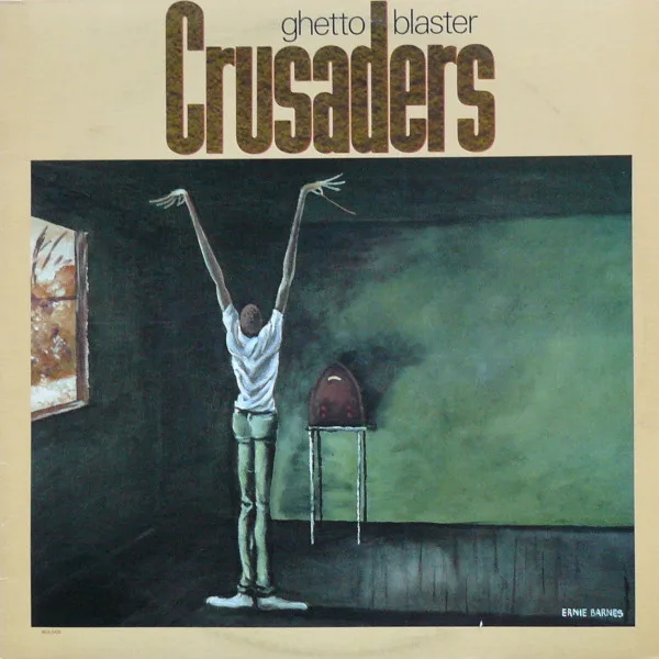 Capa de Crusaders* — Ghetto Blaster