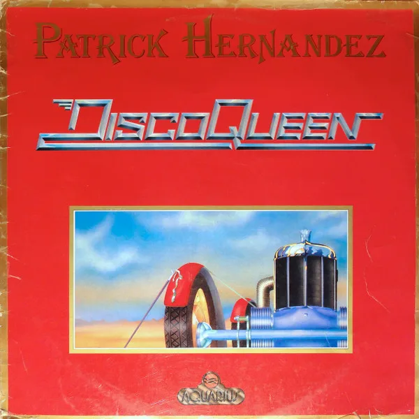 Capa de Patrick Hernandez — Disco Queen
